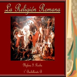 La religión romana. Mylena.