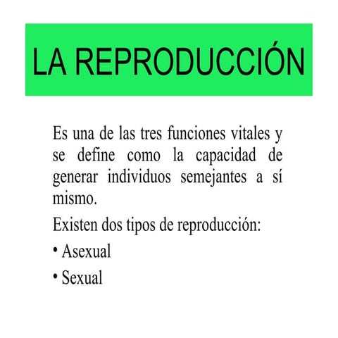La reproducción