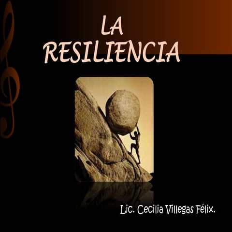 La resiliencia