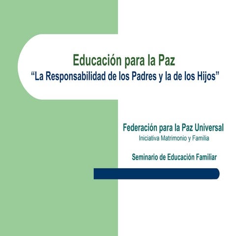 La responsabilidad de los padres en la educación de los hijos | DOCX