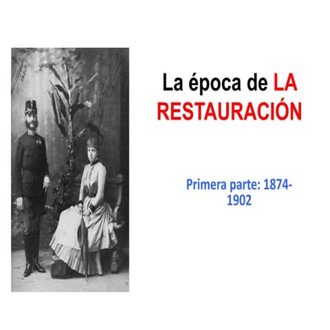 La restauraciónparte1