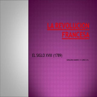 LA REVOLUCIÓN FRANCESA.