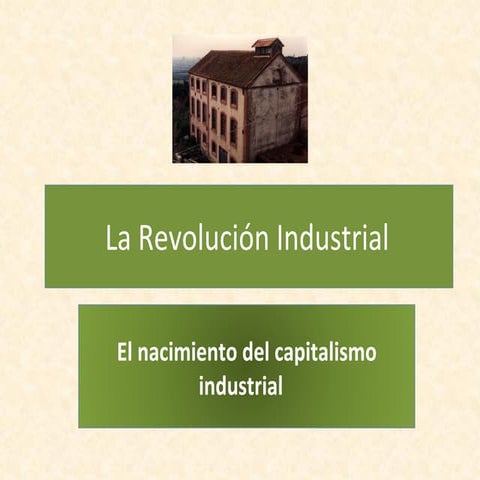 La revolución industrial