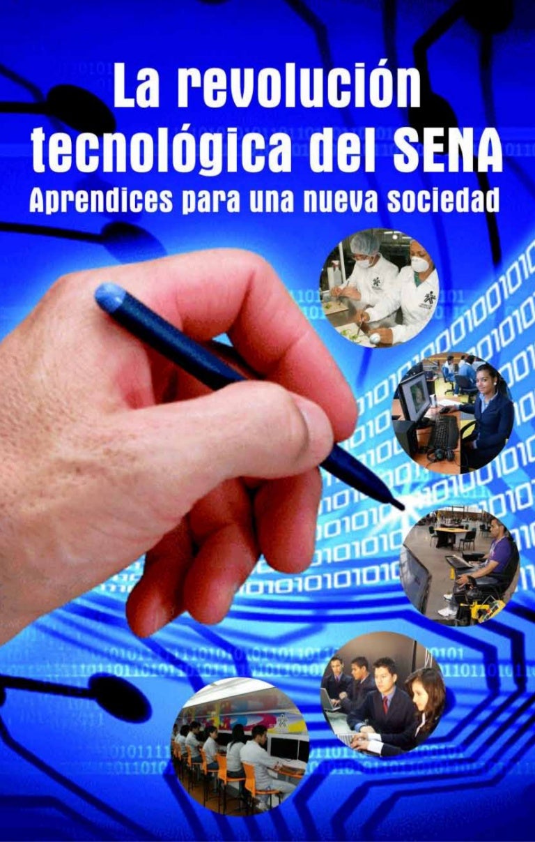 La revolucion tecnologica del sena