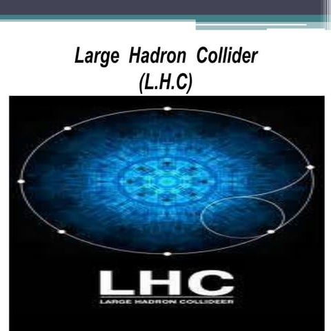 Large  hadron  collider