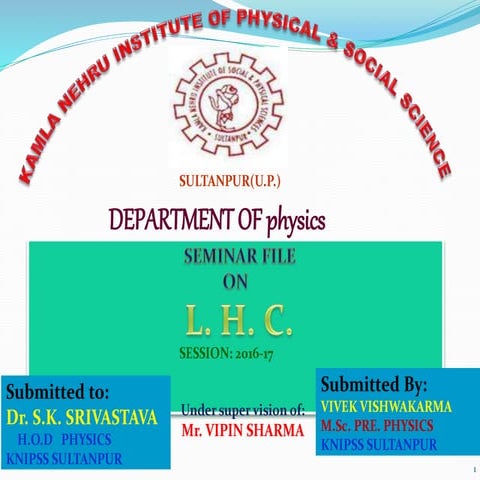 Large hadron collider