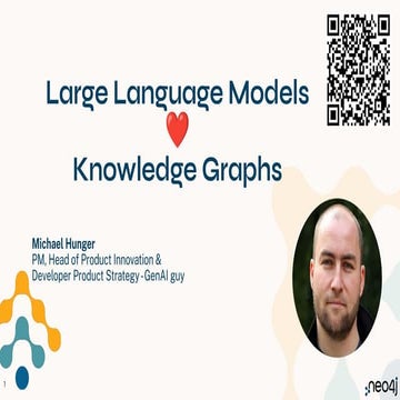 Large Language Models  ❤️ Knowledge Graphs - Michael Hunger