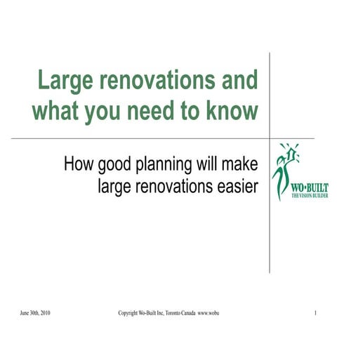 Large renovations and what you need to know 2010