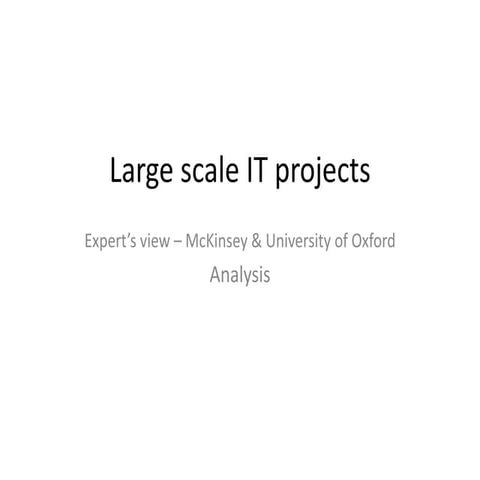 Large scale it projects