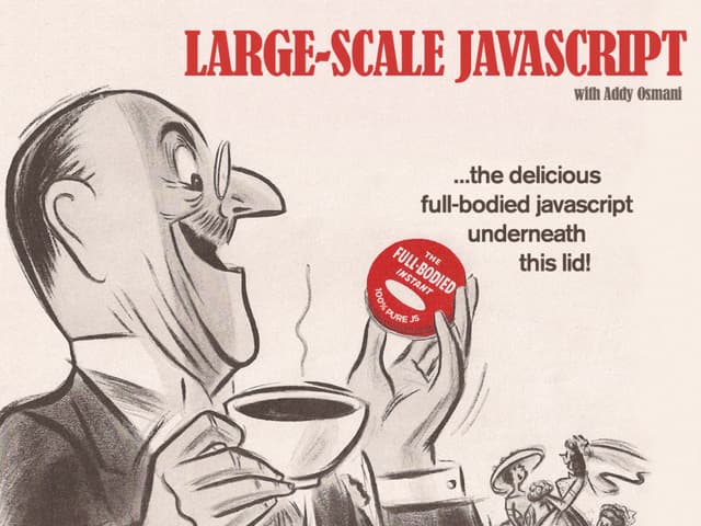 Large-Scale JavaScript Development