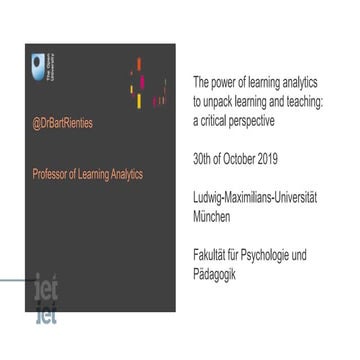 Presentation LMU Munich: The power of learning analytics to unpack learning a...