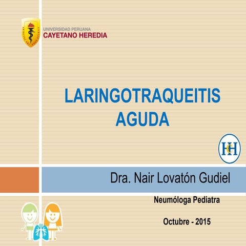 CRUP: Laringitis Pediatría | PPTX