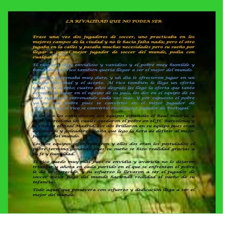 La rivalidad que no podia ser