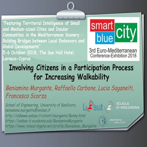 Involving Citizens in a Participation Process for Increasing Walkability