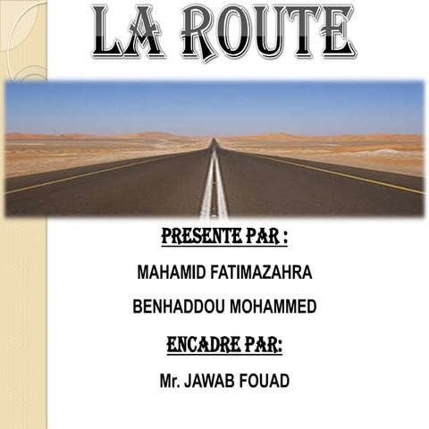 La route | PPTX