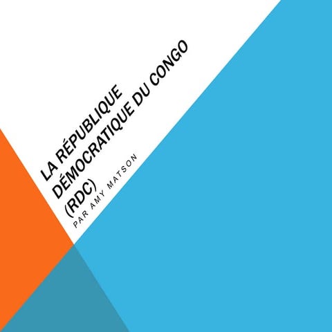 La république démocratique du congo (rdc) | PPTX
