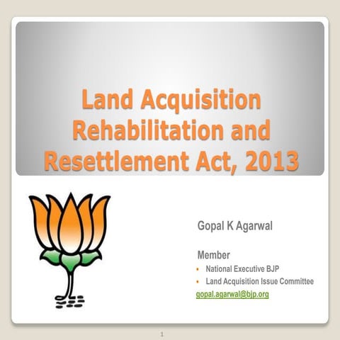 Land Acquisition Rehabilitation and Resettlement Act, 2013