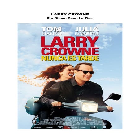 'Larry crowne' Por Simón Cano Le Tiec