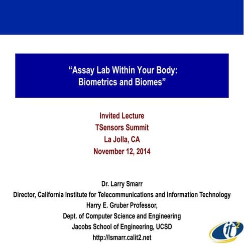 Assay Lab Within Your Body: Biometrics and Biomes