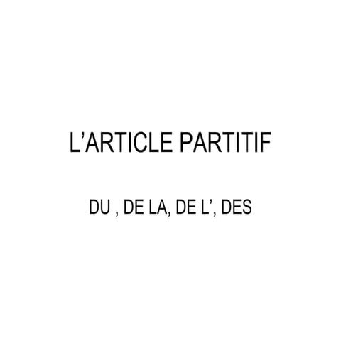 L Article Partitif