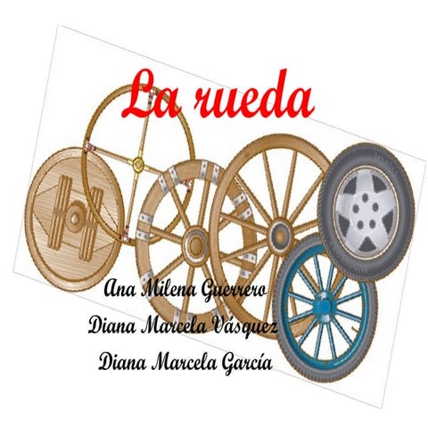 La Rueda | PPT