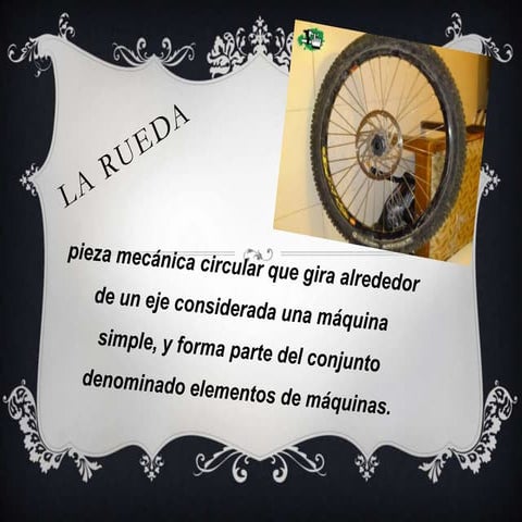 La rueda | PPTX