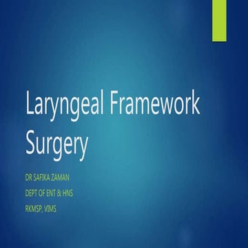 Laryngeal framework  surgery