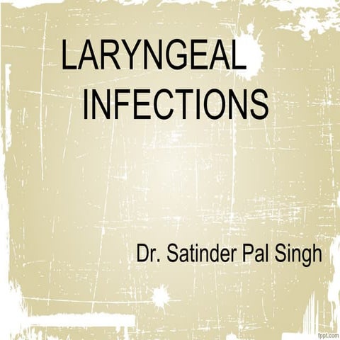 Laryngeal infections