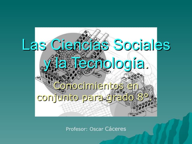 Las Ciencias Sociales Y La Tecnolog...