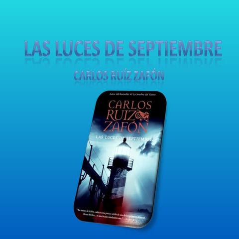 Las Luces De Septiembre | PPT