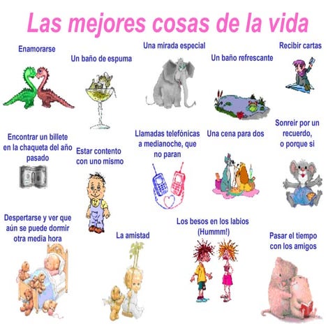 Las mejores cosas de la vida (The best things in the life