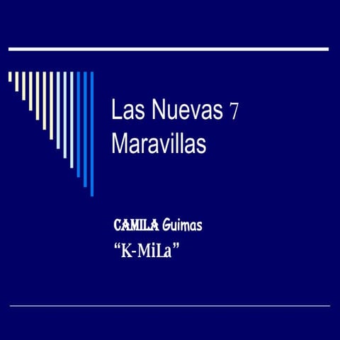 las nuevas siete maravillas