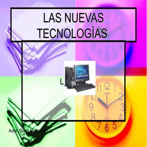 Las Nuevas TecnologìAs Luz