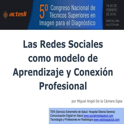 Las redes sociales como modelo de aprendizaje y conexión profesional