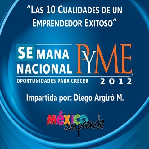 Las 10 cualidades_de_un_emprendedor_exitoso