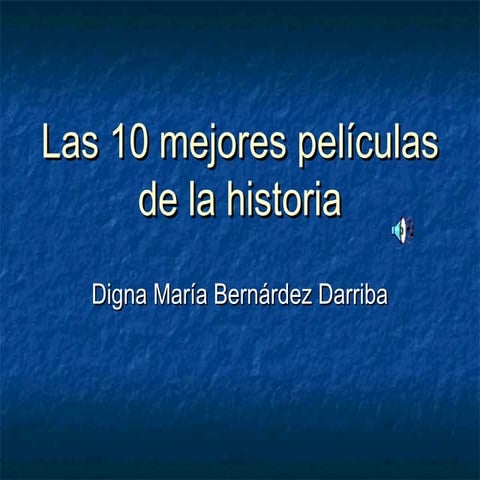Las 10 mejores películas de la historia
