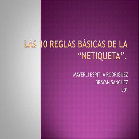 Las 10 reglas básicas de la “netiqueta”.