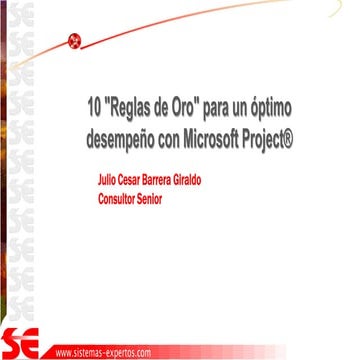 Las 10 reglas de oro para un optimo desempeño con Microsoft Project | PPTX
