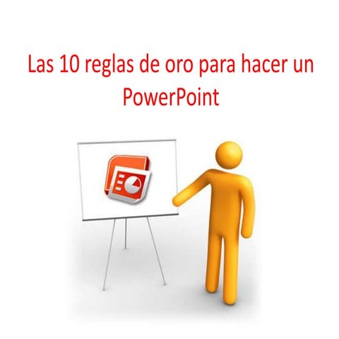 Reglas de oro de power point | PPTX