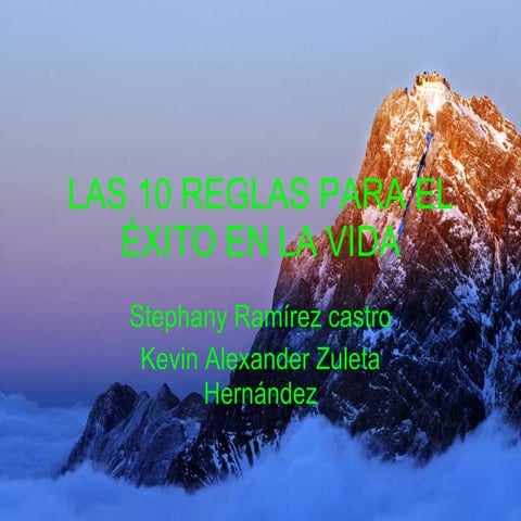 Las 10 reglas para el exito en la vida | PPT