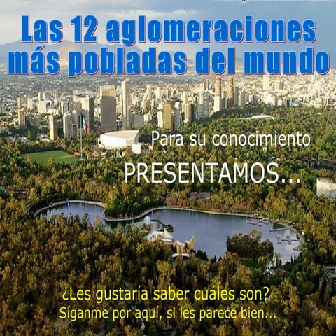 Las 12 ciudades más pobladas | PPS