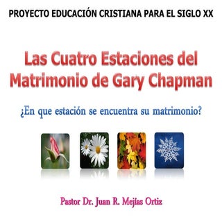 Las 4 estaciones del matrimonio