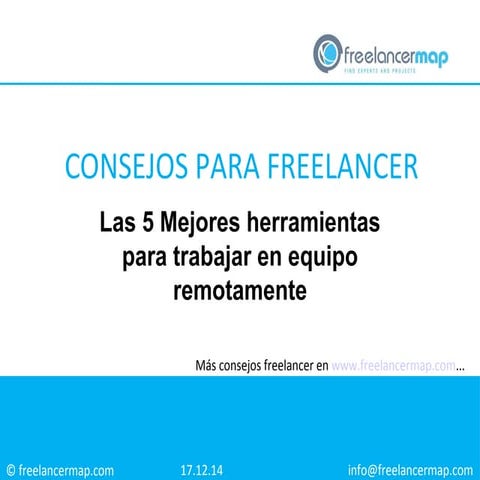 Las 5 mejores herramientas para trabajar en equipo remotamente