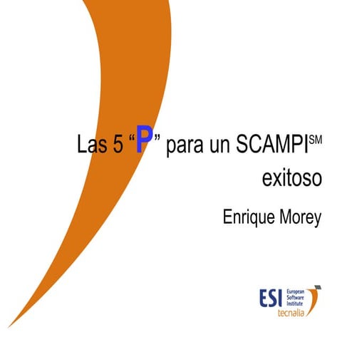 Las 5 "P" para un SCAMPI exitoso