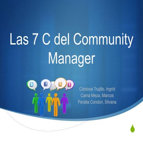 Las 7C del Community manager | PPTX