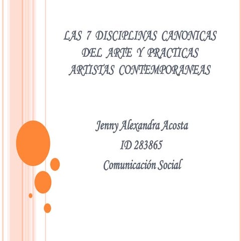 Las  7  disciplinas  canonicas del  arte  y  practicas