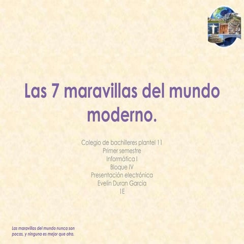 Las 7 maravillas del mundo moderno