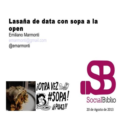 Lasaña de DATA en sopa a la OPEN