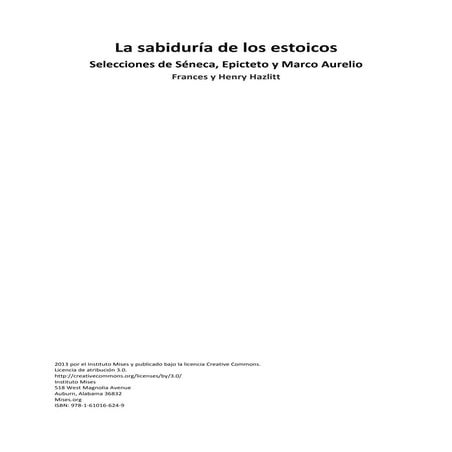 La sabiduria de los estoicos. Selecciones de Séneca Epicteto y Marco Aurelio - Frances y Henry Hazlitt (1).pdf