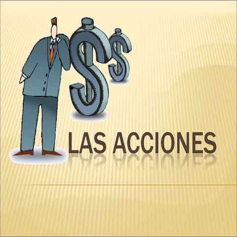 Las acciones